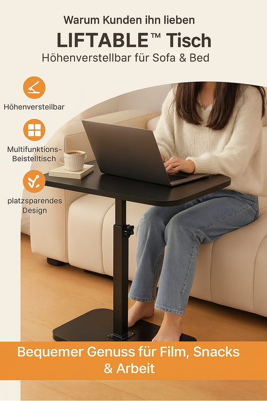 LIFTABLE™ Beistelltisch – Verstellbar für Sofa & Bett
